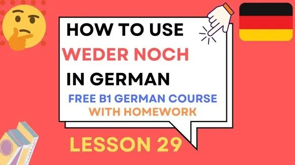 Stop Saying ‘Not This or That’ in German ❌ | Master ‘Weder … Noch’ with Real Examples | Lesson 29