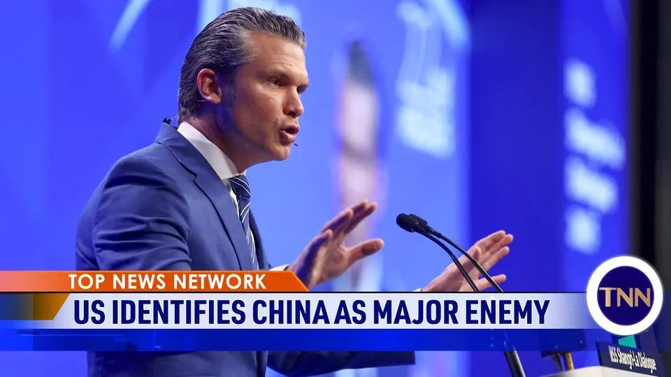US Identifies China as the Major Enemy of the Future, Report Says