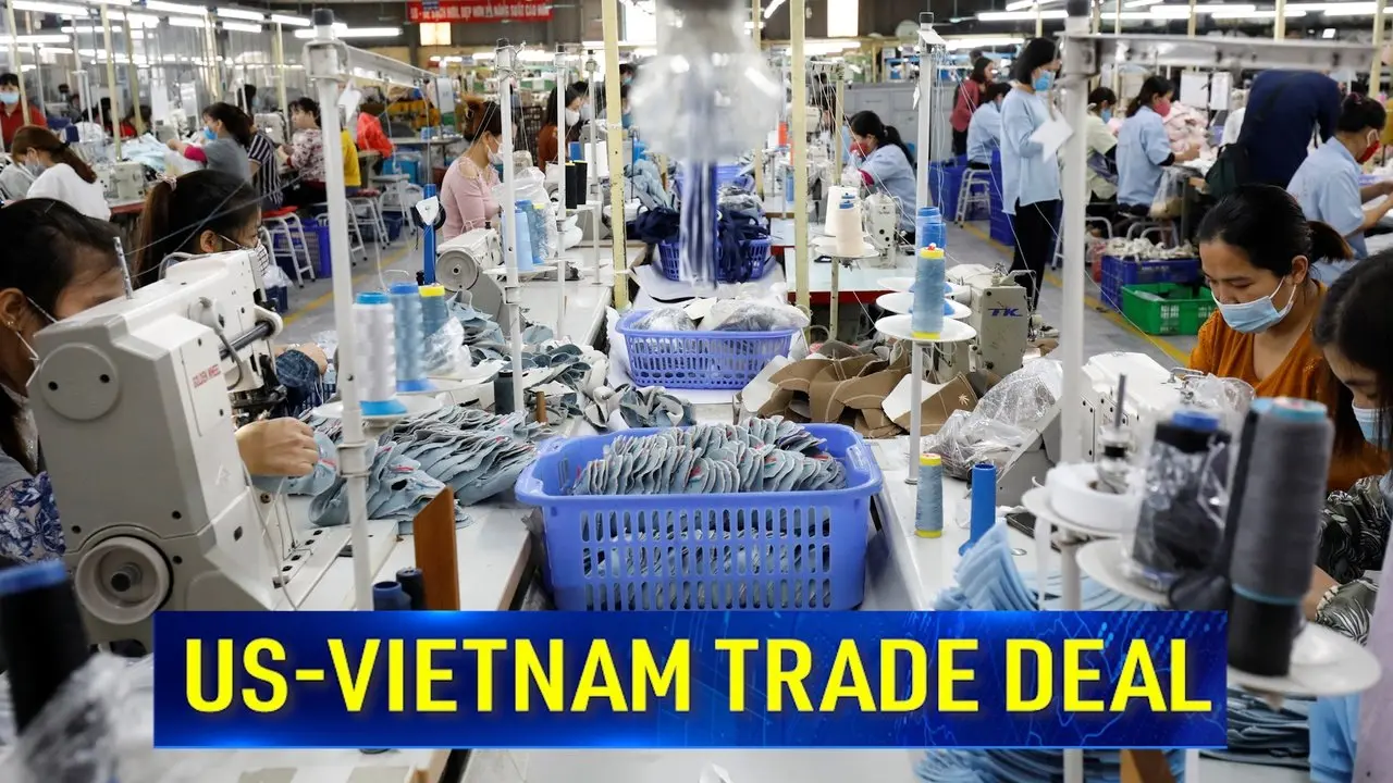 Trump Announces US-Vietnam Trade Deal