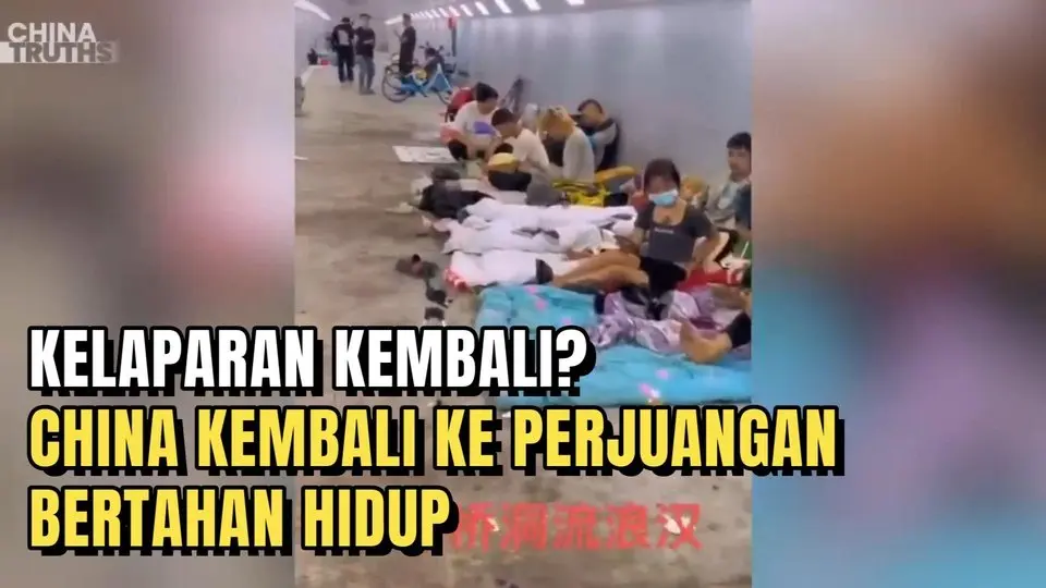 KELAPARAN KEMBALI? CHINA KEMBALI KE PERJUANGAN BERTAHAN HIDUP