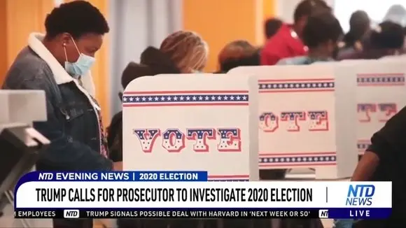 Trump Calls for Prosecutor to Investigate 2020 Election Results