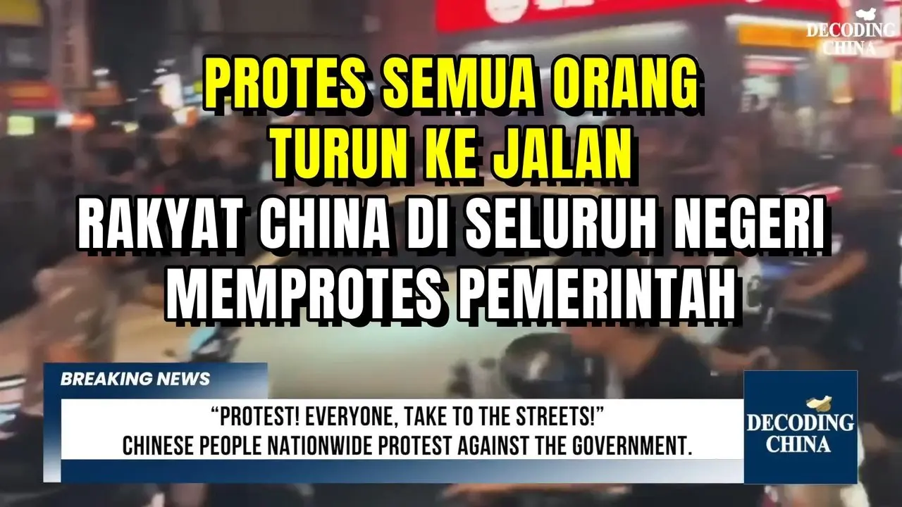 PROTES SEMUA ORANG TURUN KE JALAN. RAKYAT CHINA DI SELURUH NEGERI MEMPROTES PEMERINTAH.
