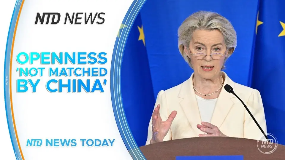 EU Chief Says Relations With China Reach ‘Inflection Point’; WWE Star Hulk Hogan Dies at 71