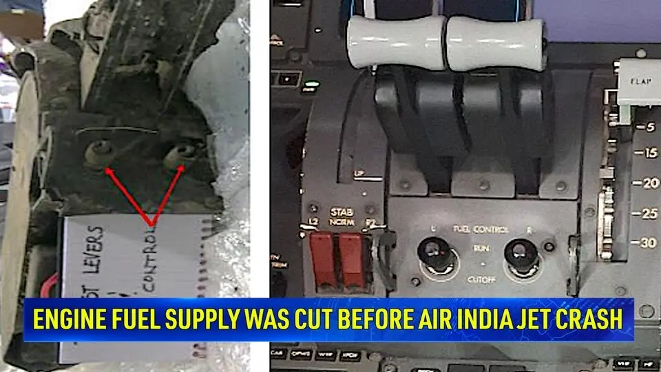 Fuel to Engines Was Cut off Before Air India Jet Crash, Preliminary Investigation Report Says