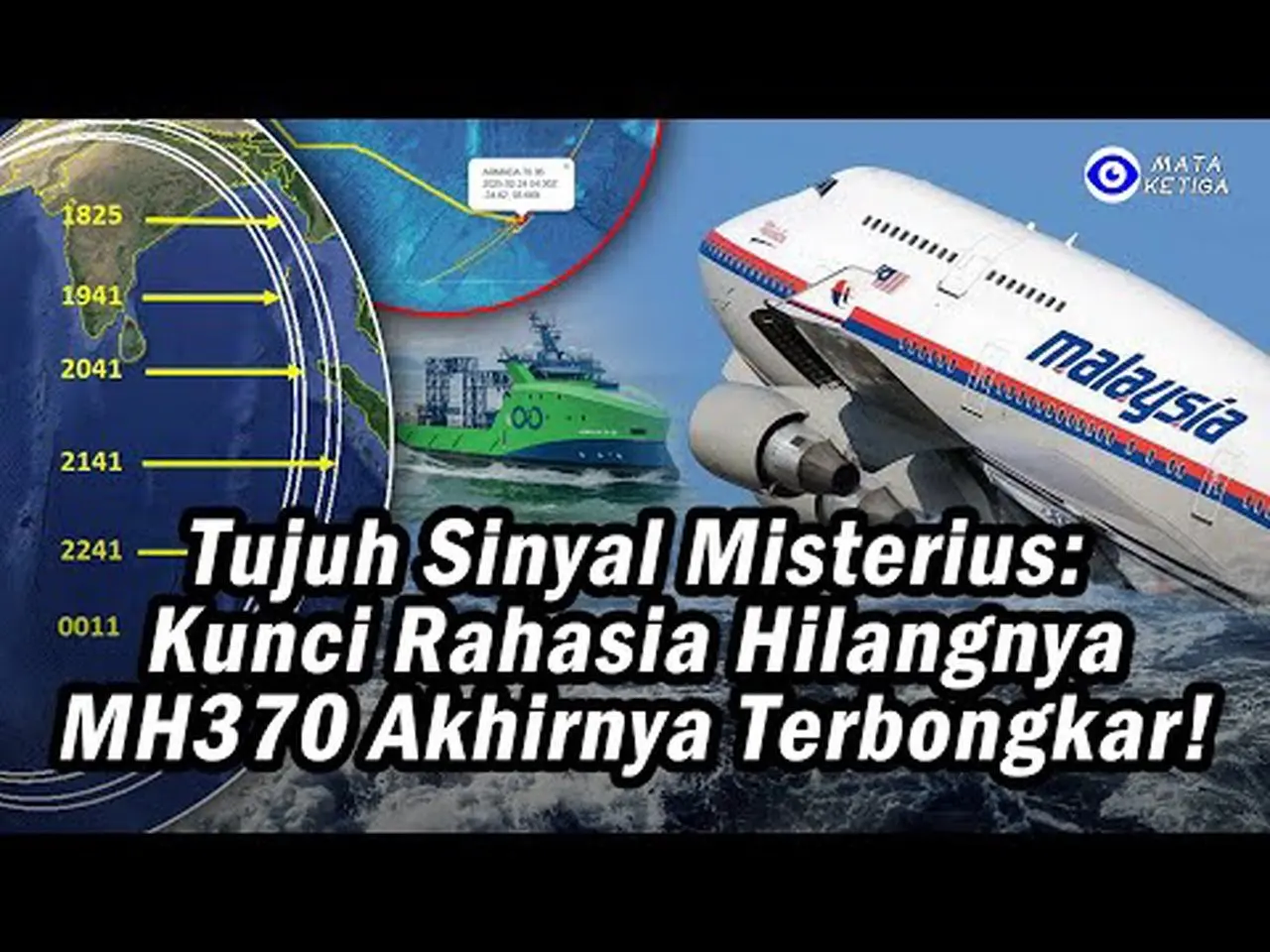 Tujuh Sinyal Misterius: Kunci Rahasia Hilangnya MH370 Akhirnya Terbongkar?