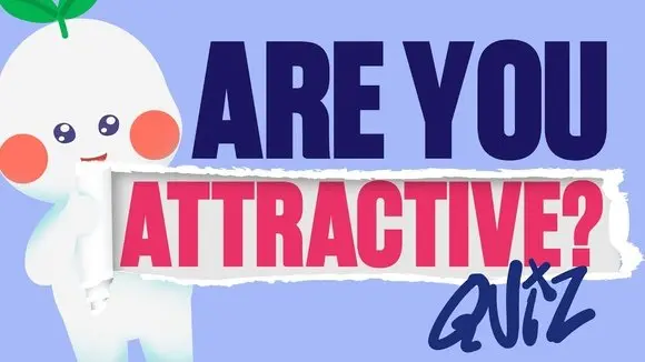 Quiz: What Type of Attractiveness Do You Naturally Give Off (self test)?