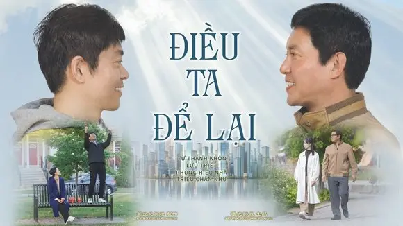 Phim《ĐIỀU TA ĐỂ LẠI》- Kỷ niệm 26 năm ngày phản bức hại 20/7 (2025)| New Century Films Viet