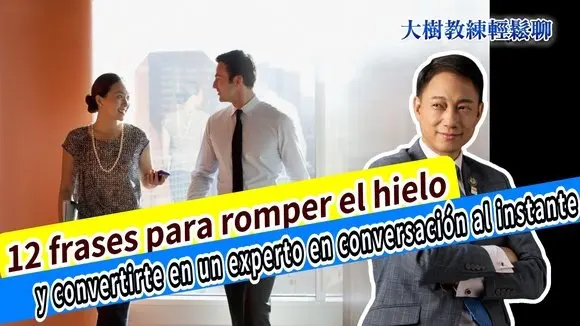 12 frases para romper el hielo y convertirte en un experto en conversación al instante