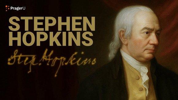 Road to Liberty: Stephen Hopkins | The White House Founders Museum |  PragerU