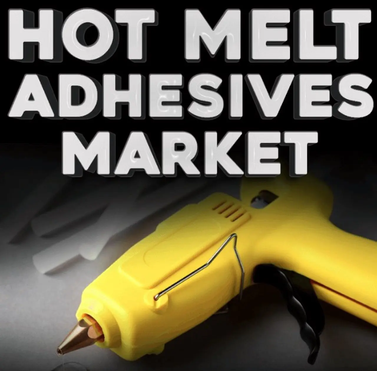 Global Hot Melt Adhesives Industry Forecast and Competitive Analysis 2032