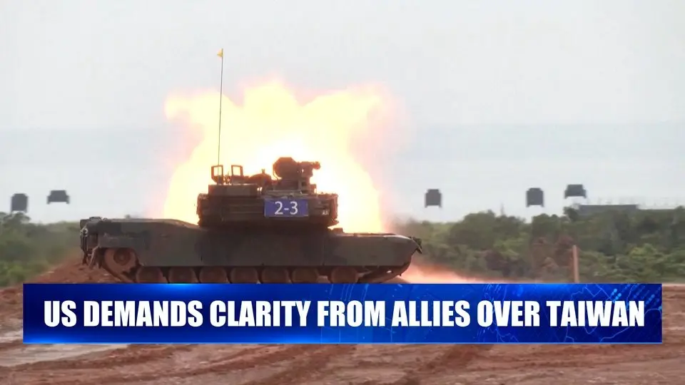 US Demands Clarity From Allies Over Taiwan, FT reports