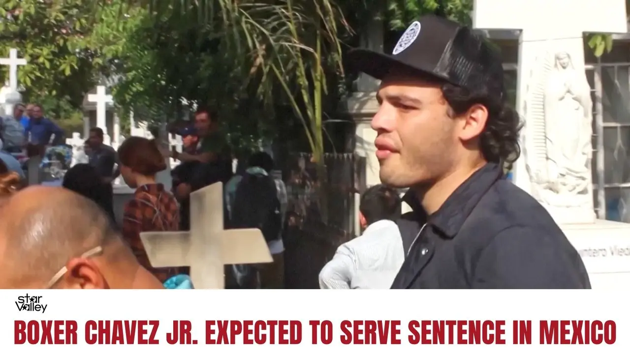 Boxer Chavez Jr. Expected to Be Deported to Mexico to Serve Sentence, Mexico's Sheinbaum Says