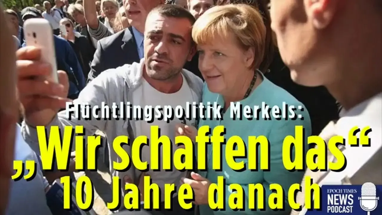 Zehn Jahre nach Merkels „Wir schaffen das“ – Blick zurück auf eine Entscheidung mit Folgen