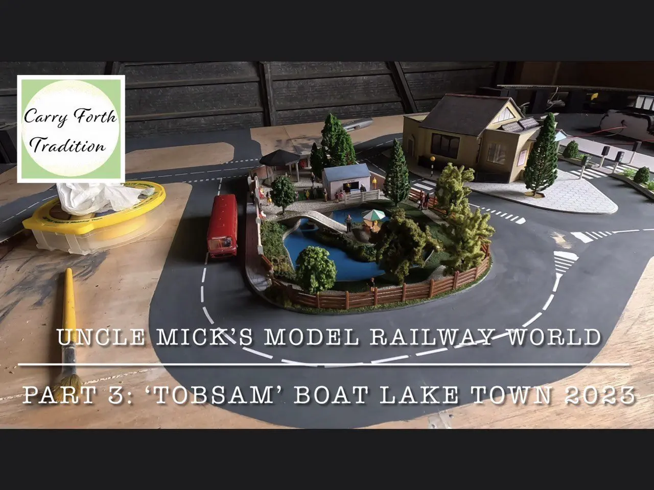Uncle Mick's Model Railway World: Part 3 'Tobsam Parkway' Boat Lake Town #modelmaking #modelrailway #modellers