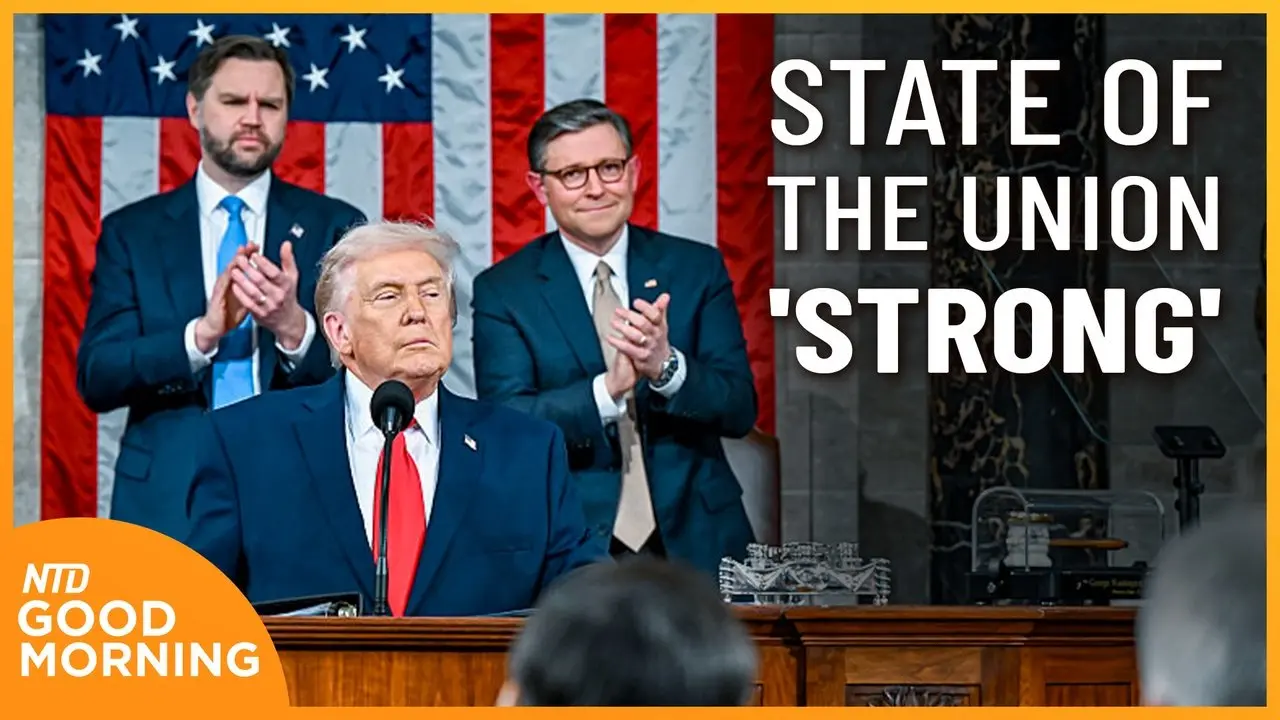 Trump Declares State of the Union Strong; New Threat of Snow Looming | NTD Good Morning (Feb. 25)