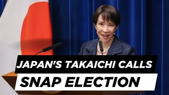 Japan's PM Takaichi Calls Feb. 8 Snap Election as Approval Ratings Ride High